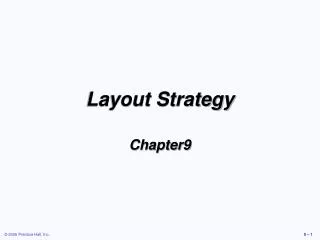 Layout Strategy