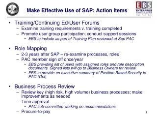 Make Effective Use of SAP: Action Items