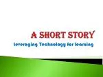 A short story - slide 1