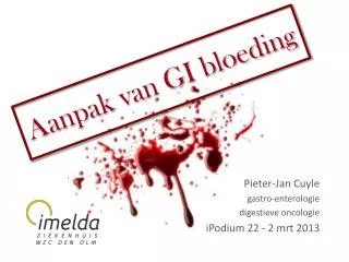 Aanpak van GI bloeding