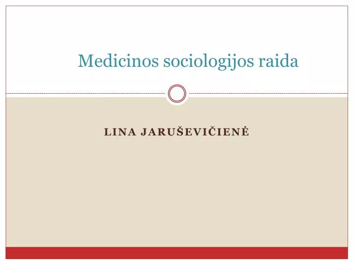 medicinos sociologijos raida