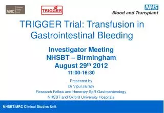 TRIGGER Trial: Transfusion in Gastrointestinal Bleeding