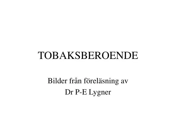 tobaksberoende