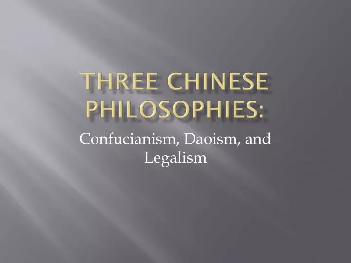 three chinese philosophies