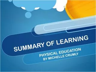 SUMMARY OF LEARNING