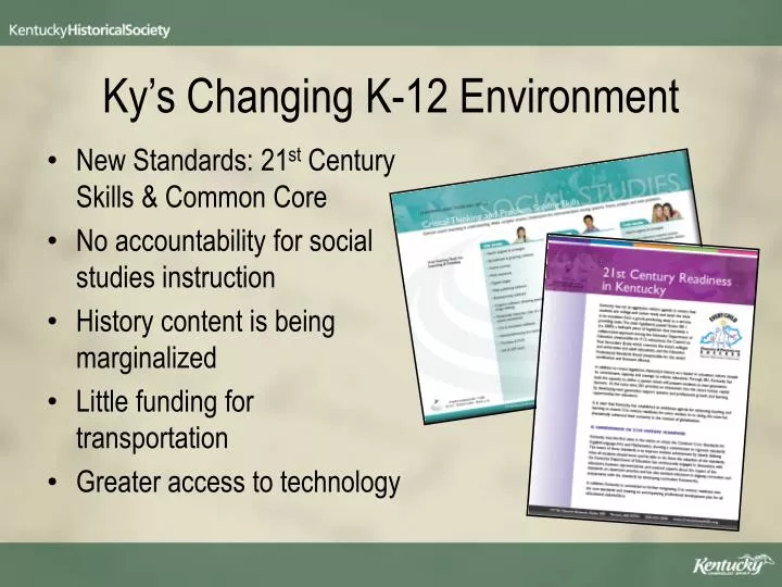 ky s changing k 12 environment