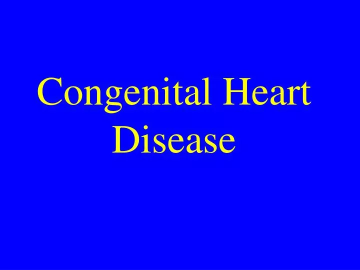 congenital heart disease