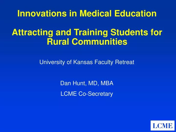 innovations in medical education attracting and training students for rural communities