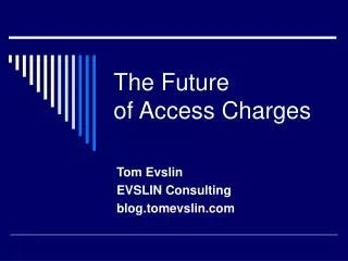 The Future of Access Charges