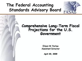 The Federal Accounting Standards Advisory Board