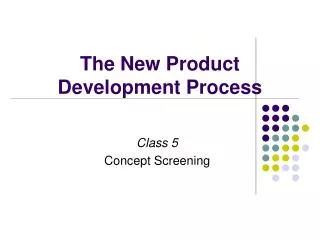 The New Product Development Process