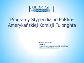 Programy Stypendialne Polsko-Amerykańskiej Komisji Fulbrighta