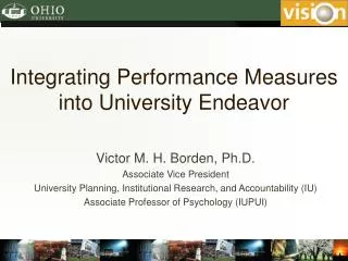 Integrating Performance Measures into University Endeavor