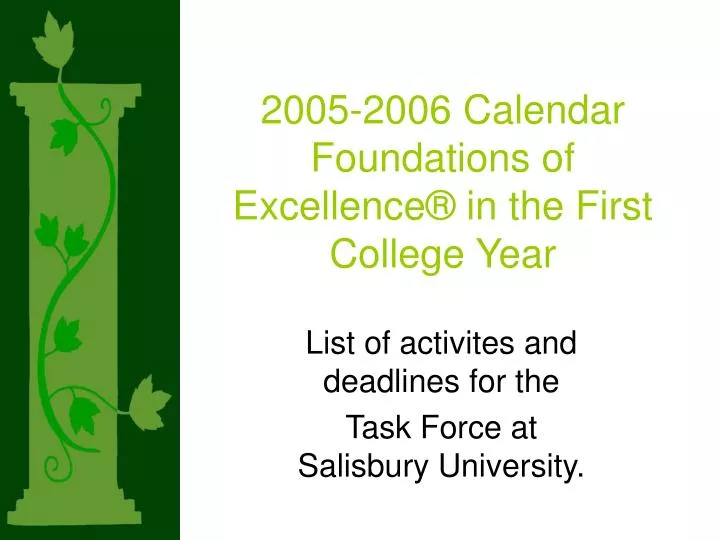 2005 2006 calendar foundations of excellence in the first college year