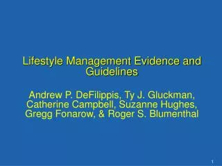 Lifestyle Management Evidence and Guidelines
