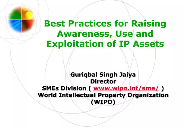 best practices for raising awareness use and exploitation of ip assets