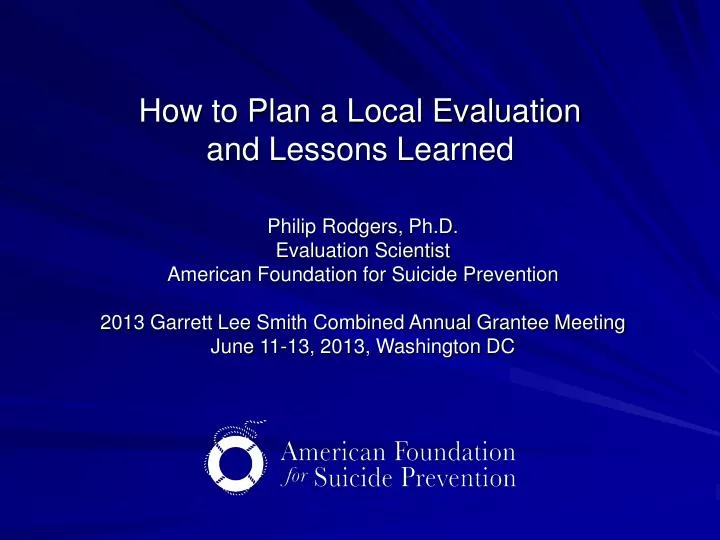 how to plan a local evaluation and lessons learned