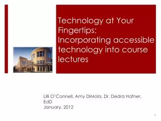 Technology at Your Fingertips: Incorporating accessible technology into course lectures