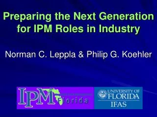 Preparing the Next Generation for IPM Roles in Industry