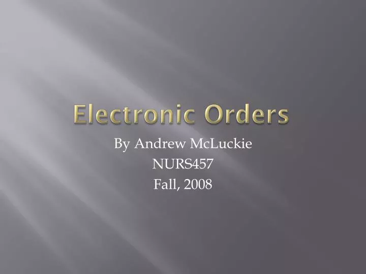 electronic orders