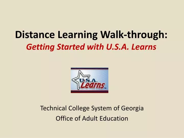 distance learning walk through getting started with u s a learns