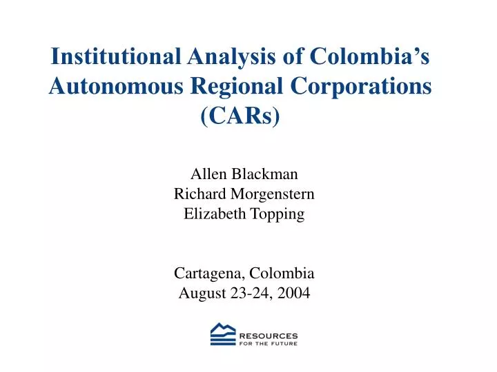 institutional analysis of colombia s autonomous regional corporations cars