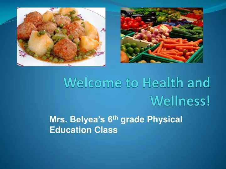 welcome to health and wellness