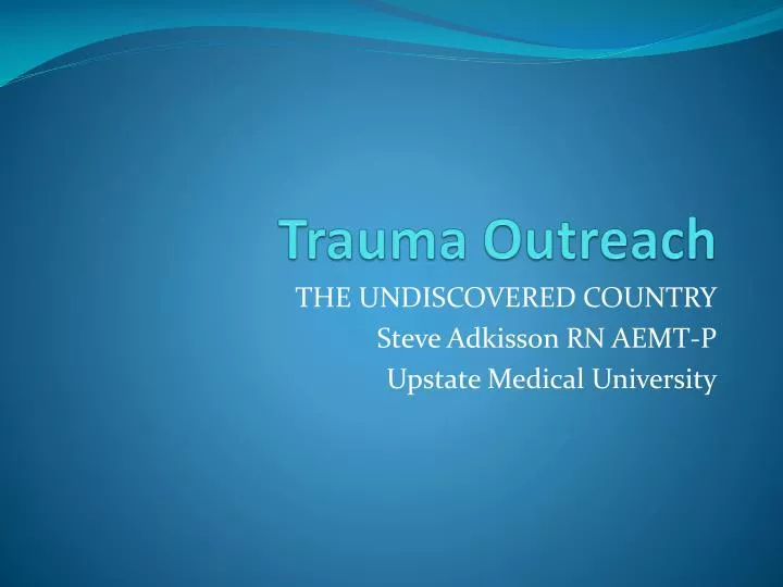 trauma outreach