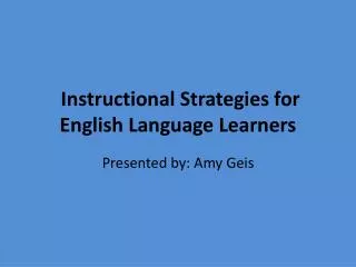 Instructional Strategies for English Language Learners
