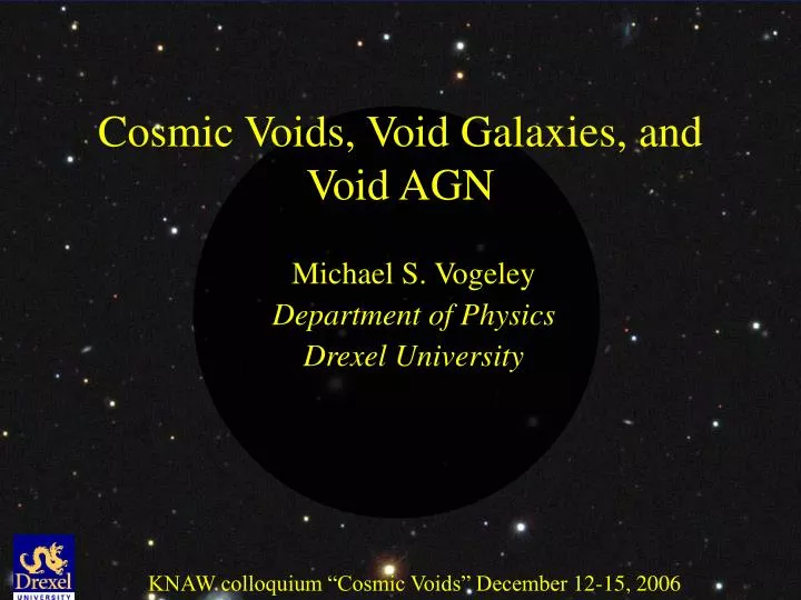 cosmic voids void galaxies and void agn