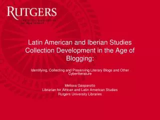 Latin American and Iberian Studies Collection Development in the Age of Blogging: