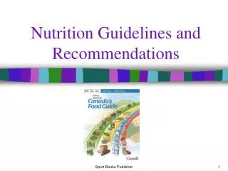 nutrition guidelines and recommendations