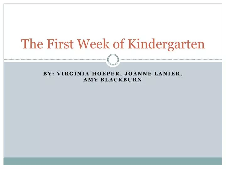the first week of kindergarten