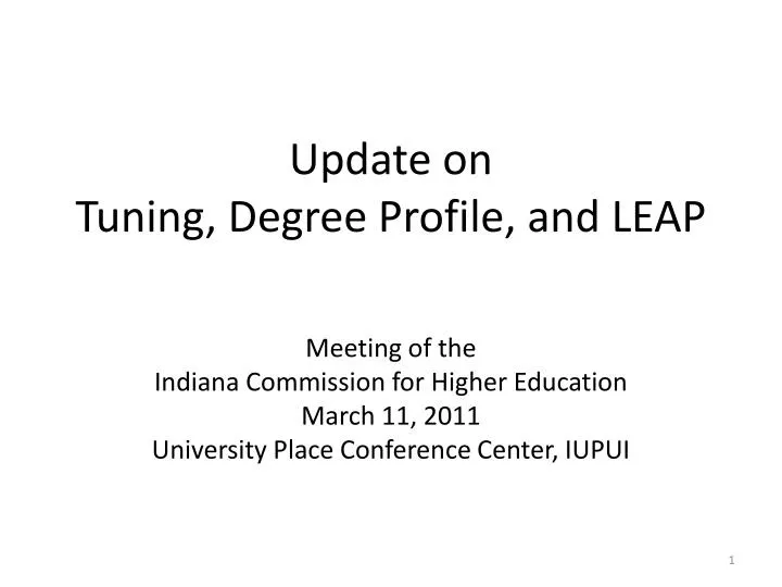 update on tuning degree profile and leap