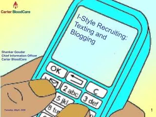 I-Style Recruiting: Texting and Blogging