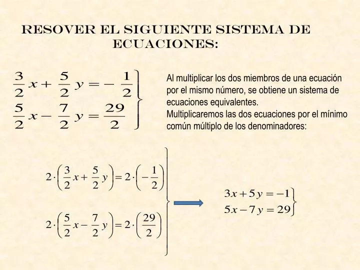 resover el siguiente sistema de ecuaciones