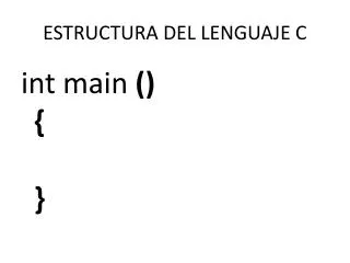 estructura del lenguaje c