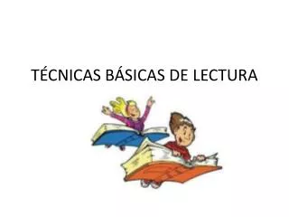 t cnicas b sicas de lectura