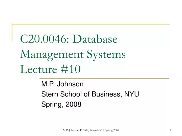 c20 0046 database management systems lecture 10