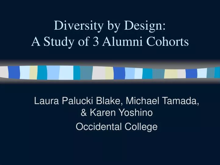 diversity by design a study of 3 alumni cohorts