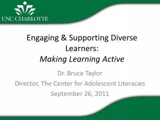 Engaging &amp; Supporting Diverse Learners: Making Learning Active