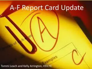 A-F Report Card Update