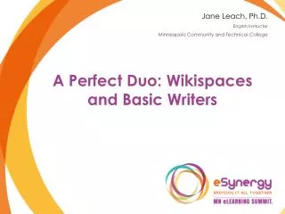 A Perfect Duo: Wikispaces and Basic Writers