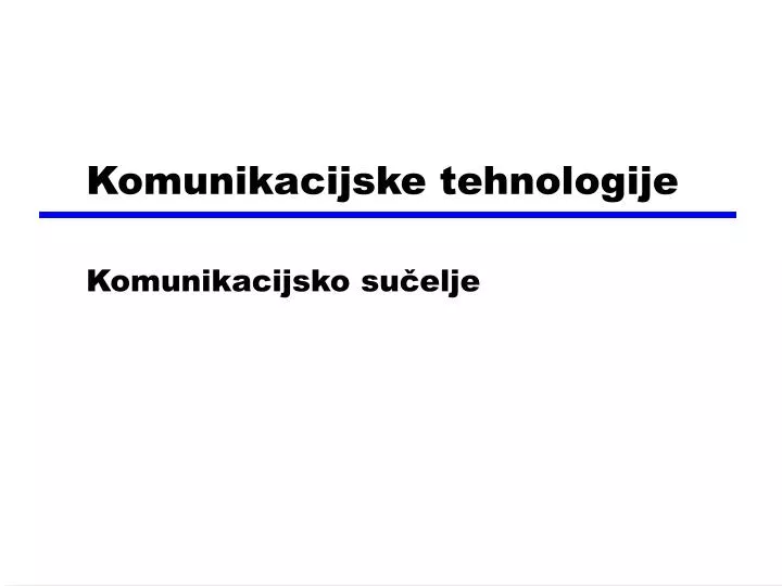 komunikacijske tehnologije