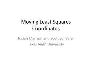 Moving Least Squares Coordinates
