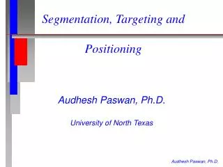 Segmentation, Targeting and Positioning