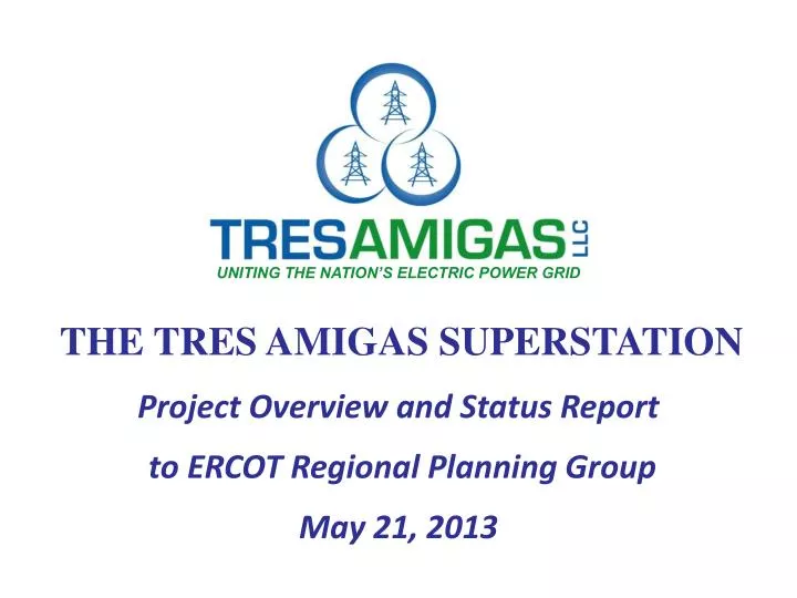 the tres amigas superstation