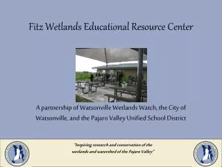 Fitz Wetlands Educational Resource Center