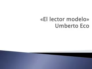 el lector modelo umberto eco