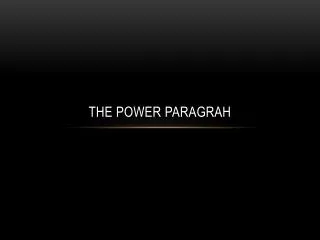The Power paragrah